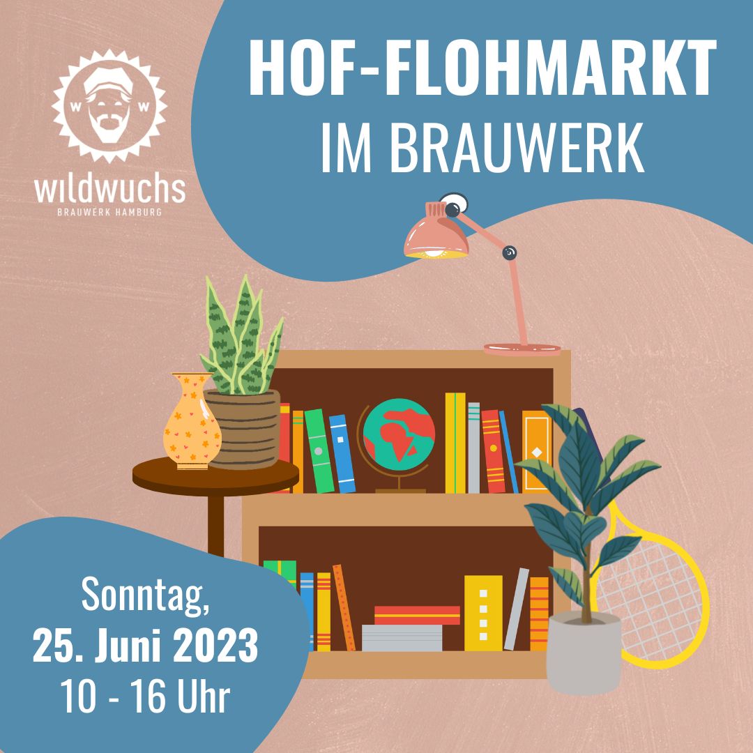 Hof-Flohmarkt im Brauwerk